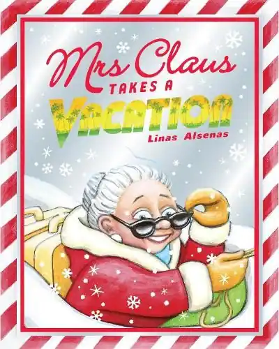 Deal Mrs Claus Takes a Vacation