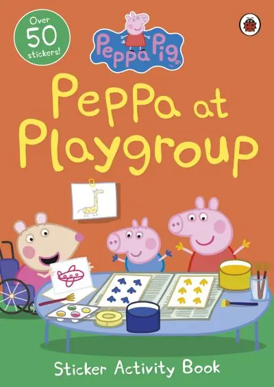 Peppa Pig: Peppa At Playgroup Sticker Activity Book Buy Direct
