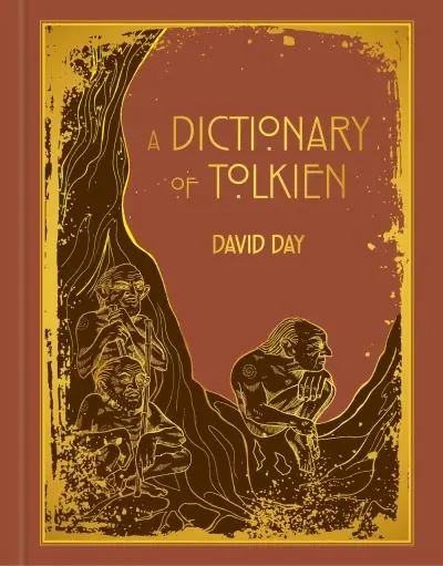 A Dictionary of Tolkien Shop Now