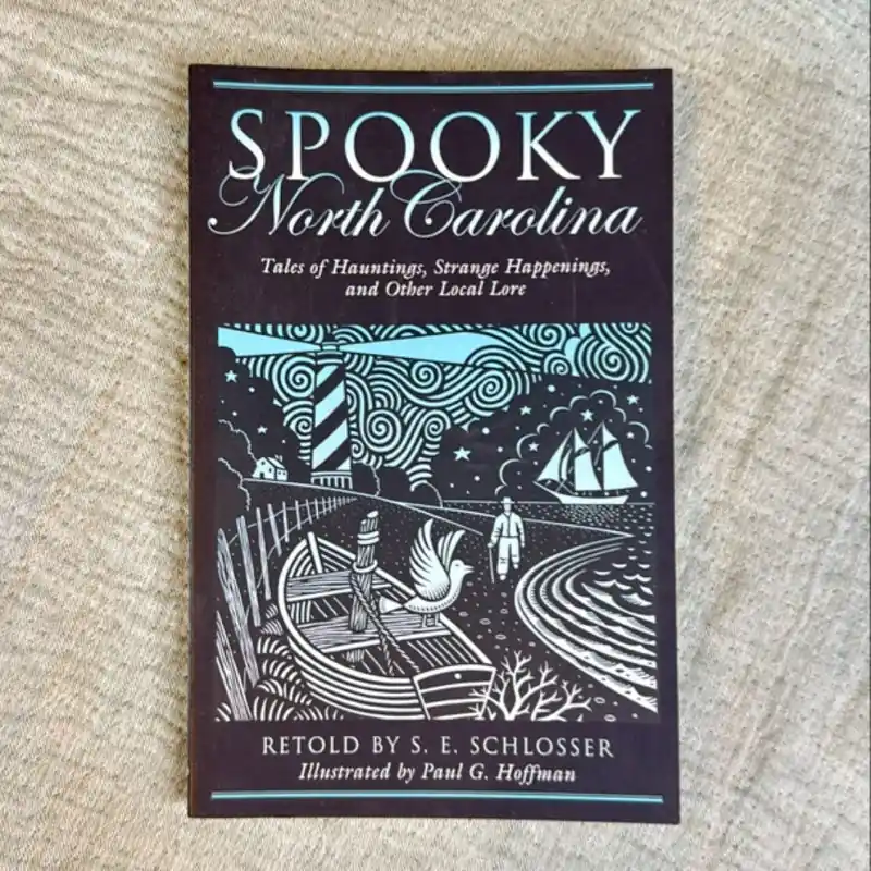 Spooky North Carolina - S. E. Schlosser Price Cut