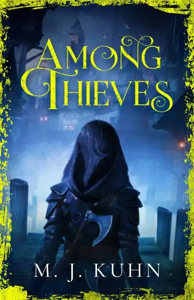 Must Have Among Thieves