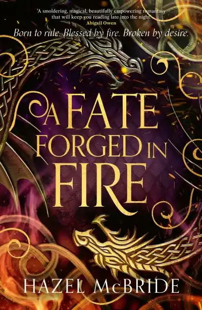 A Fate Forged in Fire In Demand