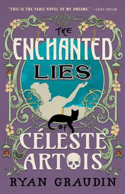 Holiday Sale The Enchanted Lies of Céleste Artois