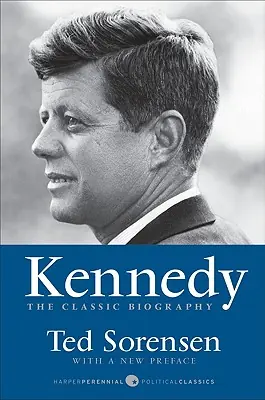 Super Sale Kennedy: The Classic Biography (Paperback)