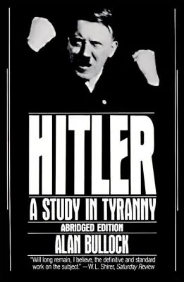 Hitler: A Study in Tyranny (Abridged / Paperback) In Demand