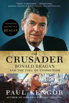 Weekend Sale The Crusader: Ronald Reagan and the Fall of Communism (Paperback)