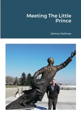 Meeting The Little Prince (Paperback) Hot Deal