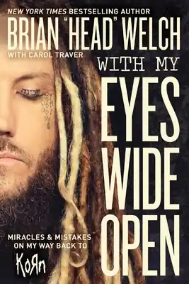 With My Eyes Wide Open: Miracles and Mistakes on My Way Back to Korn (Paperback) Budget
