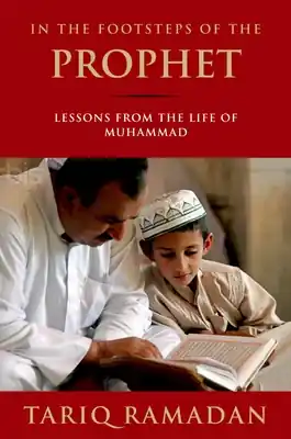 Bulk Order In the Footsteps of the Prophet: Lessons from the Life of Muhammad (Paperback)