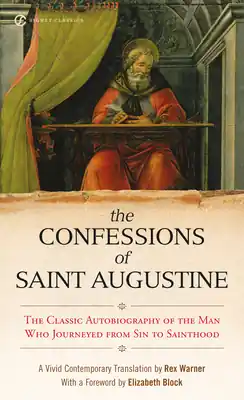 Exclusive The Confessions of Saint Augustine (Mass Market)