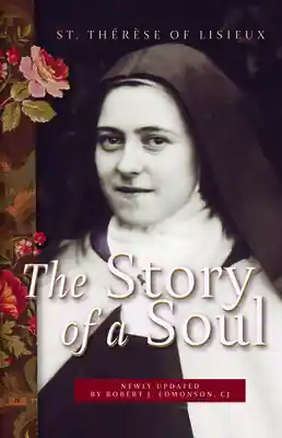 Best Seller The Story of a Soul: St. Therese of Lisieux, Updated Edition (Paperback)