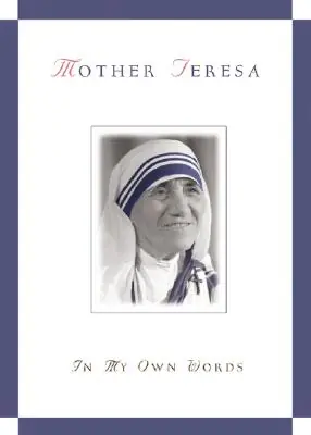 Buy Direct Mother Teresa, in My Own Words (Paperback)