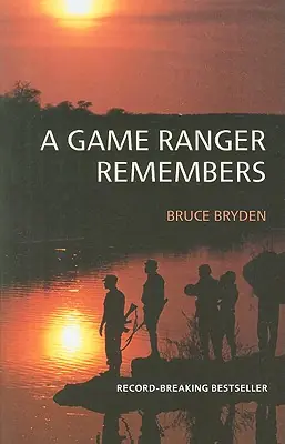 A Game Ranger Remembers (Paperback) Exclusive Offer