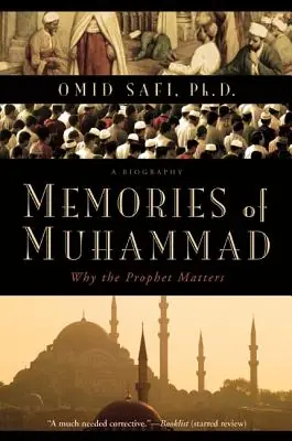 Budget Memories of Muhammad: Why the Prophet Matters (Paperback)