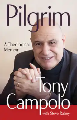 Buy Today Pilgrim: A Theological Memoir (Hardcover)