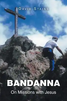 Bandanna: On Missions with Jesus (Paperback) Budget