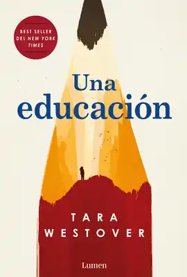 Exclusive Una educación / Educated: A Memoir (Paperback)