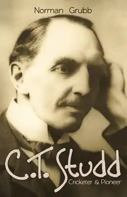 C.T. Studd, Cricketer & Pioneer (Paperback) Best Seller