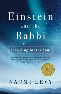 Einstein and the Rabbi: Searching for the Soul (Paperback) Buy Today