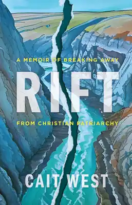 Exclusive Offer Rift: A Memoir of Breaking Away from Christian Patriarchy (Hardcover)