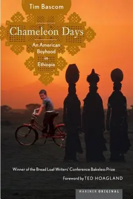 Fan Favorite Chameleon Days: An American Boyhood in Ethiopia (Paperback)