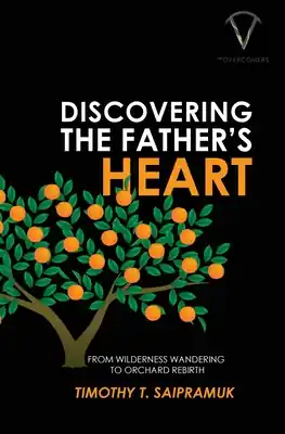 Discovering the Father's Heart (Paperback) Top Pick