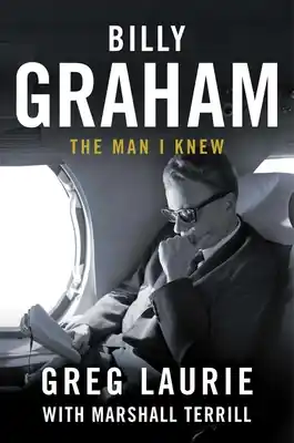 Billy Graham: The Man I Knew (Hardcover) Exclusive Offer