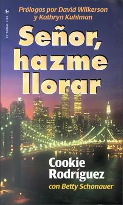 El Se��or, Hazme Llorar (Paperback) Grab Now