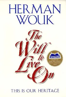 Secure Checkout The Will to Live On: This is Our Heritage (Paperback)