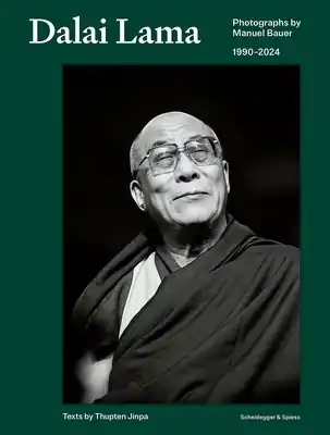 Dalai Lama: Photographs by Manuel Bauer. 1990-2024 (Hardcover) One Day Deal