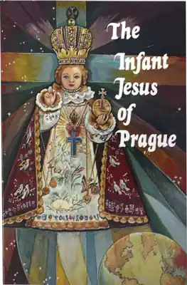 Deal Infant Jesus of Prague: Prayers to the Infant Jesus for All Occasions with a Short History of the Devotion (Paperback)