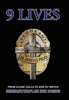 9 Lives: From Close Calls to End of Watch (Hardcover) Fresh Stock