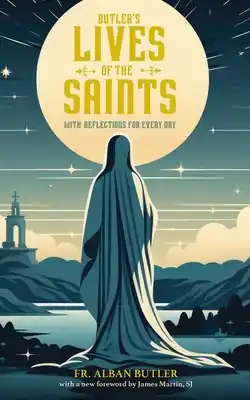 Butler's Lives of the Saints: With Reflections for Every Day (Paperback) Today Only