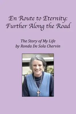 En Route to Eternity: Further Along the Road (Paperback) Price Drop