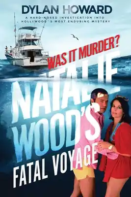 Flash Sale Fatal Voyage: The Mysterious Death of Natalie Wood (Front Page Detectives) (Hardcover)
