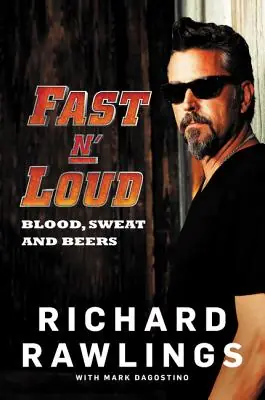 Next Day Delivery Fast N' Loud: Blood, Sweat and Beers (Paperback)