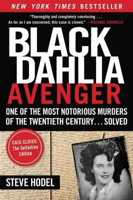 Black Dahlia Avenger: Case Closed: The Definitive Edition (Paperback) Place Order