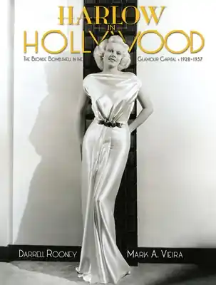 Harlow in Hollywood, expanded edition: The Blonde Bombshell in the Glamour Capital, 1928-1937 (Hardcover) Shop Now