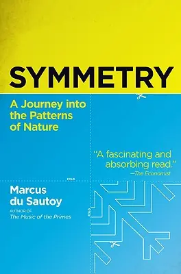 Symmetry: A Journey into the Patterns of Nature (Paperback) Free Delivery