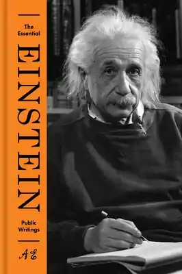 The Essential Einstein: Public Writings (Hardcover) Direct From Manufacturer