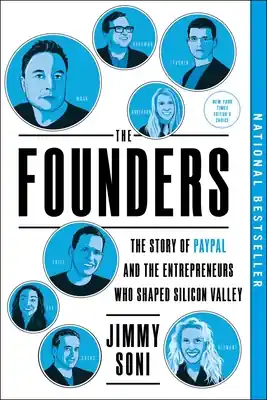 Handmade The Founders: The Story of Paypal and the Entrepreneurs Who Shaped Silicon Valley (Paperback)