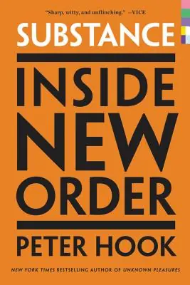 Substance: Inside New Order (Paperback) Same Day Shipping