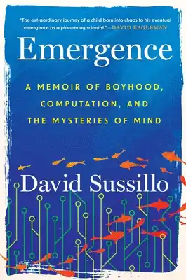Emergence: A Memoir of Boyhood, Computation, and the Mysteries of Mind (Hardcover) Flash Sale