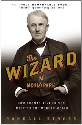 Sale The Wizard of Menlo Park: How Thomas Alva Edison Invented the Modern World (Paperback)
