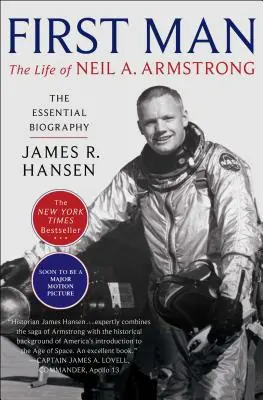 First Man: The Life of Neil A. Armstrong (Paperback) Warranty Included