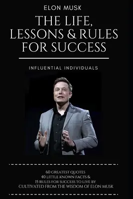 Elon Musk: The Life, Lessons & Rules For Success (Paperback) Fast Shipping
