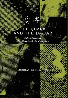 New Arrival The Quark & the Jaguar (Hardcover)
