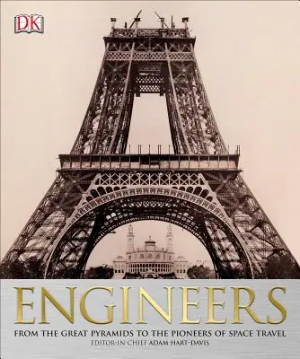 Secure Checkout Engineers: From the Great Pyramids to the Pioneers of Space Travel (DK History Changers) (Paperback)