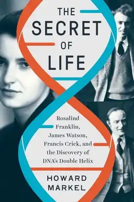 The Secret of Life: Rosalind Franklin, James Watson, Francis Crick, and the Discovery of DNA's Double Helix (Hardcover) Secure Checkout