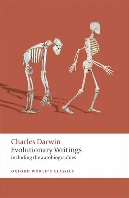 Evolutionary Writings: Including the Autobiographies (Oxford World's Classics) (Paperback) Best Choice